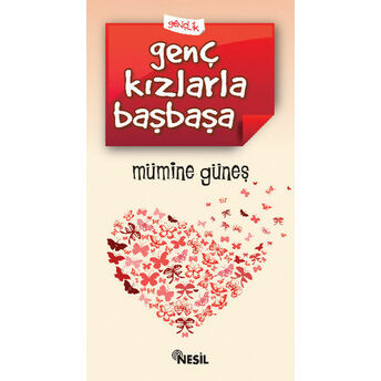 Genç Kızlarla Başbaşa Mümine Güneş