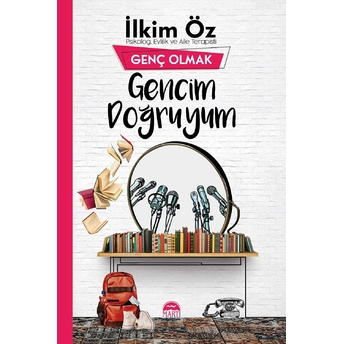 Genç Olmak - Gencim Doğruyum Ilkim Öz