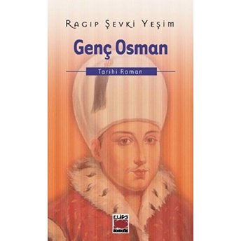 Genç Osman Ragıp Şevki Yeşim