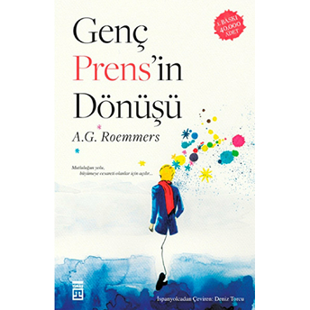 Genç Prens’in Dönüşü A. G. Roemmers