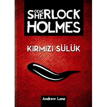 Genç Sherlock Holmes - Kırmızı Sülük Andrew Lane