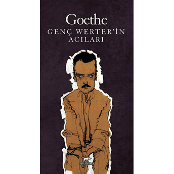 Genç Werter'In Acıları Johann Wolfgang Von Goethe