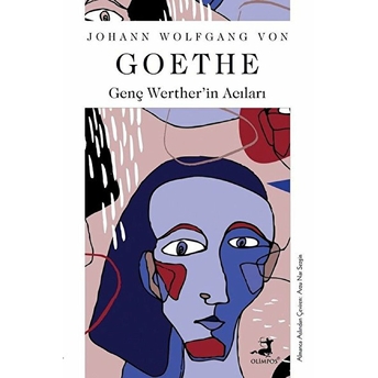 Genç Werther’in Acıları Johann Wolfgang Von Goethe