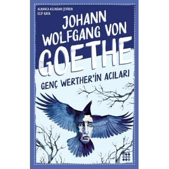 Genç Werther’in Acıları Johann Wolfgang Von Goethe