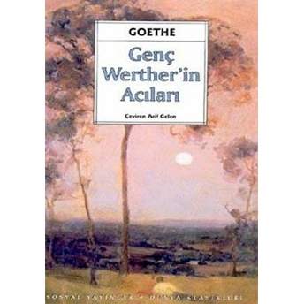 Genç Werther’in Acıları Johann Wolfgang Von Goethe