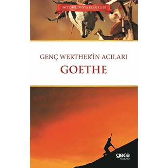 Genç Werther'In Acıları Johann Wolfgang Von Goethe