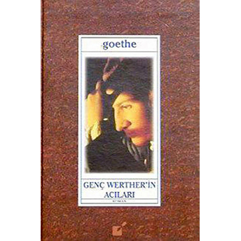 Genç Werther'In Acıları Johann Wolfgang Von Goethe