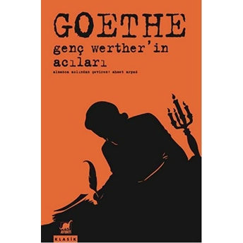 Genç Wertherin Acıları Johann Wolfgang Von Goethe