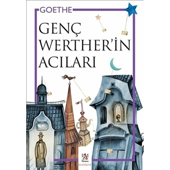 Genç Werther'in Acıları Johann Wolfgang Von Goethe