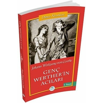 Genç Werther'in Acıları Johann Wolfgang Von Goethe