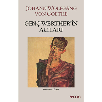 Genç Werther'in Acıları Johann Wolfgang Von Goethe