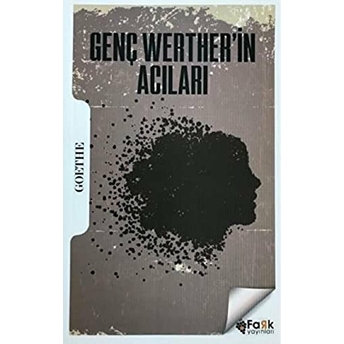 Genç Werther'in Acıları Johann Wolfgang Von Goethe