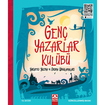 Genç Yazarlar Kulübü Yaratıcı Yazma Ve Okuma Uygulamaları Serdar Dağtekin