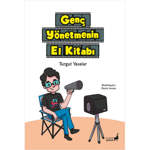 Genç Yönetmenin El Kitabı Turgut Yasalar