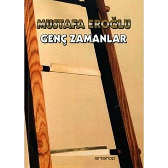 Genç Zamanlar