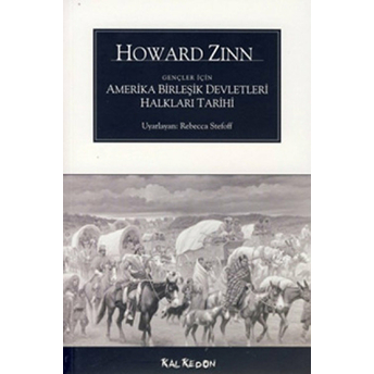 Gençler Için Amerika Birleşik Devletleri Halkları Tarihi Howard Zinn