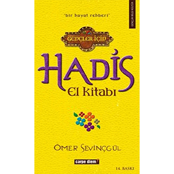 Gençler Için Hadis El Kitabı Ömer Sevinçgül