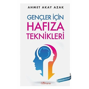 Gençler Için Hafıza Teknikleri Ahmet Akay Azak