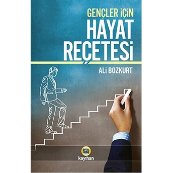 Gençler Için Hayat Reçetesi Ali Bozkurt