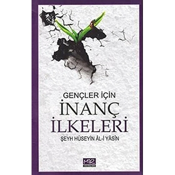 Gençler Için Inanç Ilkeleri Şeyh Hüseyin Al-I Yasin