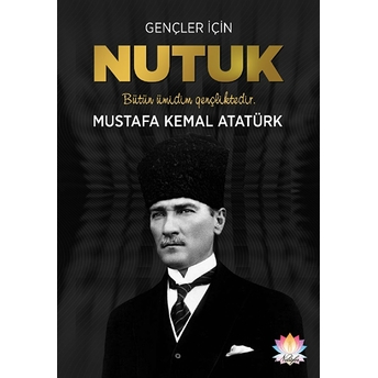 Gençler Için Nutuk