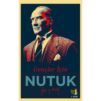 Gençler Için Nutuk Mustafa Kemal Atatürk