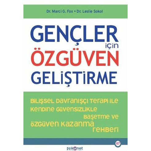 Gençler Için Özgüven Geliştirme Marci G. Fox