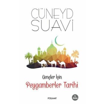 Gençler Için Peygamberler Tarihi Cüneyd Suavi