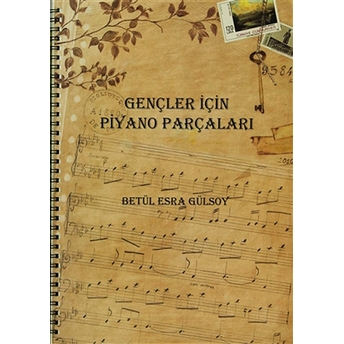 Gençler Için Piyano Parçaları