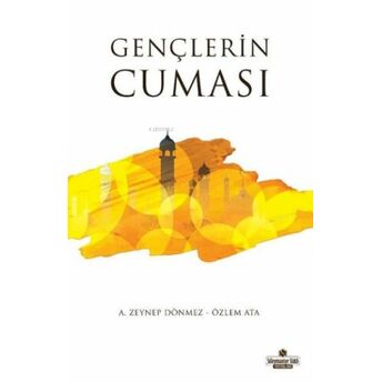 Gençlerin Cuması Özlem Ata