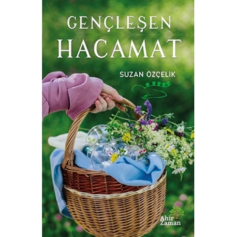 Gençleşen Hacamat Suzan Özçelik