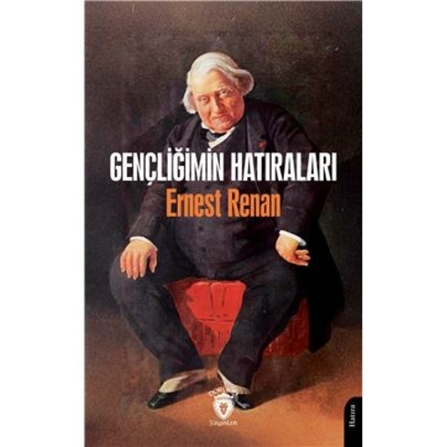 Gençliğimin Hatıraları40 Yüzde Gençliğimin Hatıraları Ernest Renan