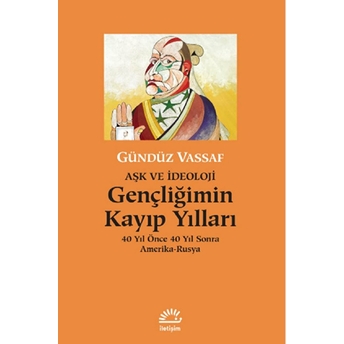 Gençliğimin Kayıp Yılları Gündüz Vassaf