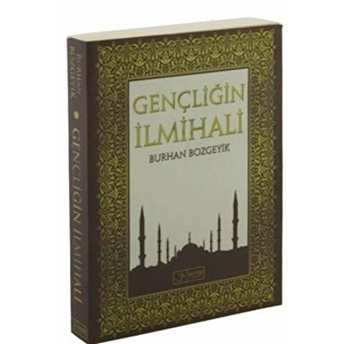 Gençliğin Ilmihali Burhan Bozgeyik