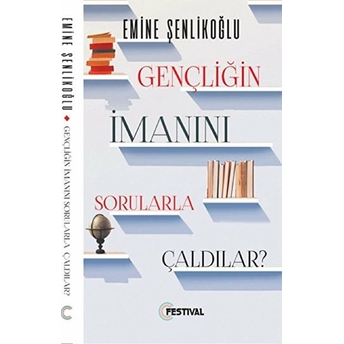 Gençliğin Imanını Sorularla Çaldılar? Emine Şenlikoğlu