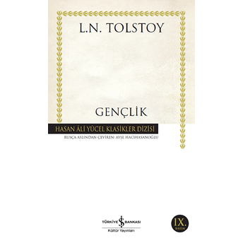Gençlik - Hasan Ali Yücel Klasikleri Lev Nikolayeviç Tolstoy