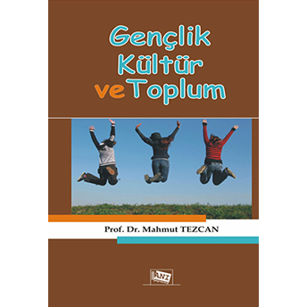 Gençlik Kültür Ve Toplum