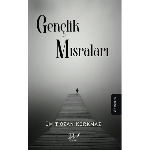 Gençlik Mısraları Ümit Ozan Korkmaz