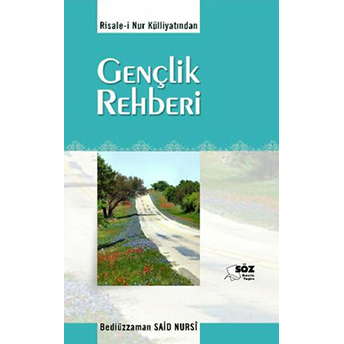 Gençlik Rehberi Bediüzzaman Said Nursi