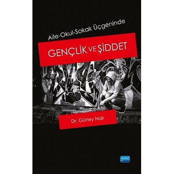 Gençlik Ve Şiddet