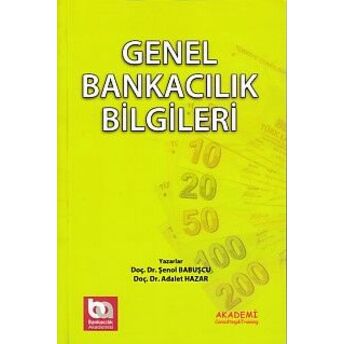 Genel Bankacılık Bilgileri Adalet Hazar