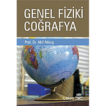 Genel Fiziki Coğrafya Akif Akkuş