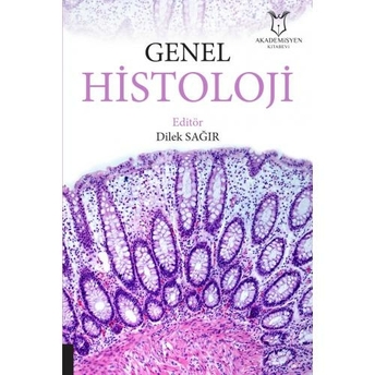 Genel Histoloji Dilek Sağır