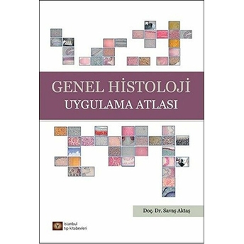 Genel Histoloji Uygulama Atlası