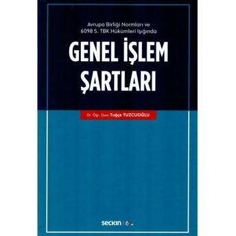 Genel Işlem Şartları Tuğçe Tuzcuoğlu