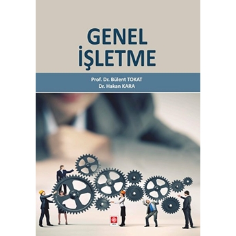 Genel Işletme - Bülent Tokat