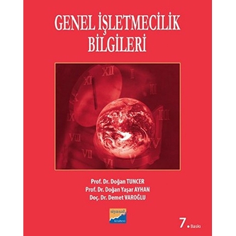 Genel Işletmecilik Bilgileri Doğan Yaşar Ayhan