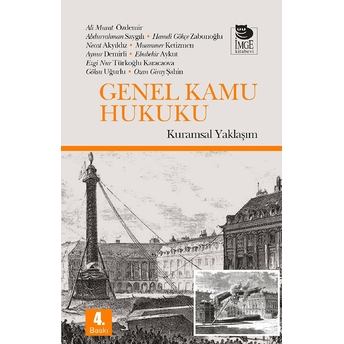 Genel Kamu Hukuku - Kuramsal Yaklaşım Abdurrahman Saygılı