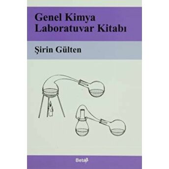 Genel Kimya Laboratuvar Kitabı Şirin Gülten