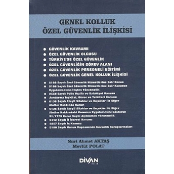 Genel Kolluk Özel Güvenlik Ilişkisi Mevlüt Polat